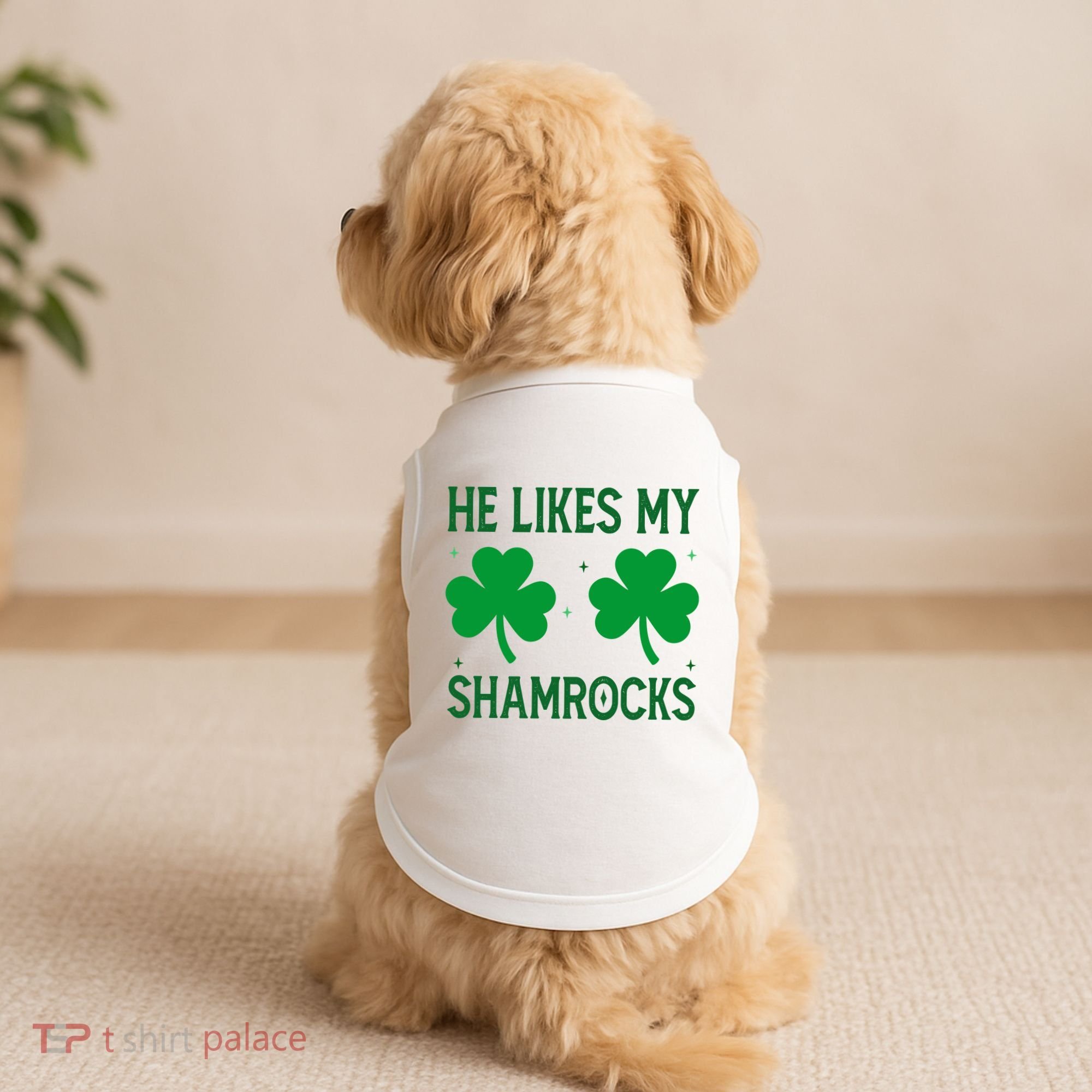 He Likes My Shamrocks Funny St Patricks Day Doggie Tank