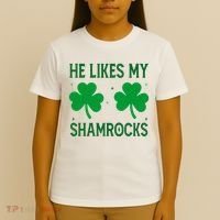 He Likes My Shamrocks Funny St Patricks Day T-Shirt thumb 4