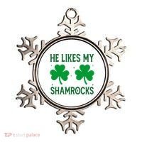 He Likes My Shamrocks Funny St Patricks Day Ornament thumb 0
