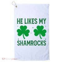 He Likes My Shamrocks Funny St Patricks Day Golf Towel thumb 0