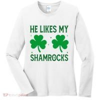 He Likes My Shamrocks Funny St Patricks Day Women's Long Sleeve Shirt thumb 0