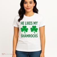 He Likes My Shamrocks Funny St Patricks Day Women's T-Shirt thumb 4