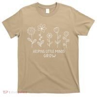 Helping Little Minds Grow Wildflower Kindergarten Teacher T-Shirt thumb 0