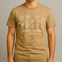 Helping Little Minds Grow Wildflower Kindergarten Teacher T-Shirt thumb 3