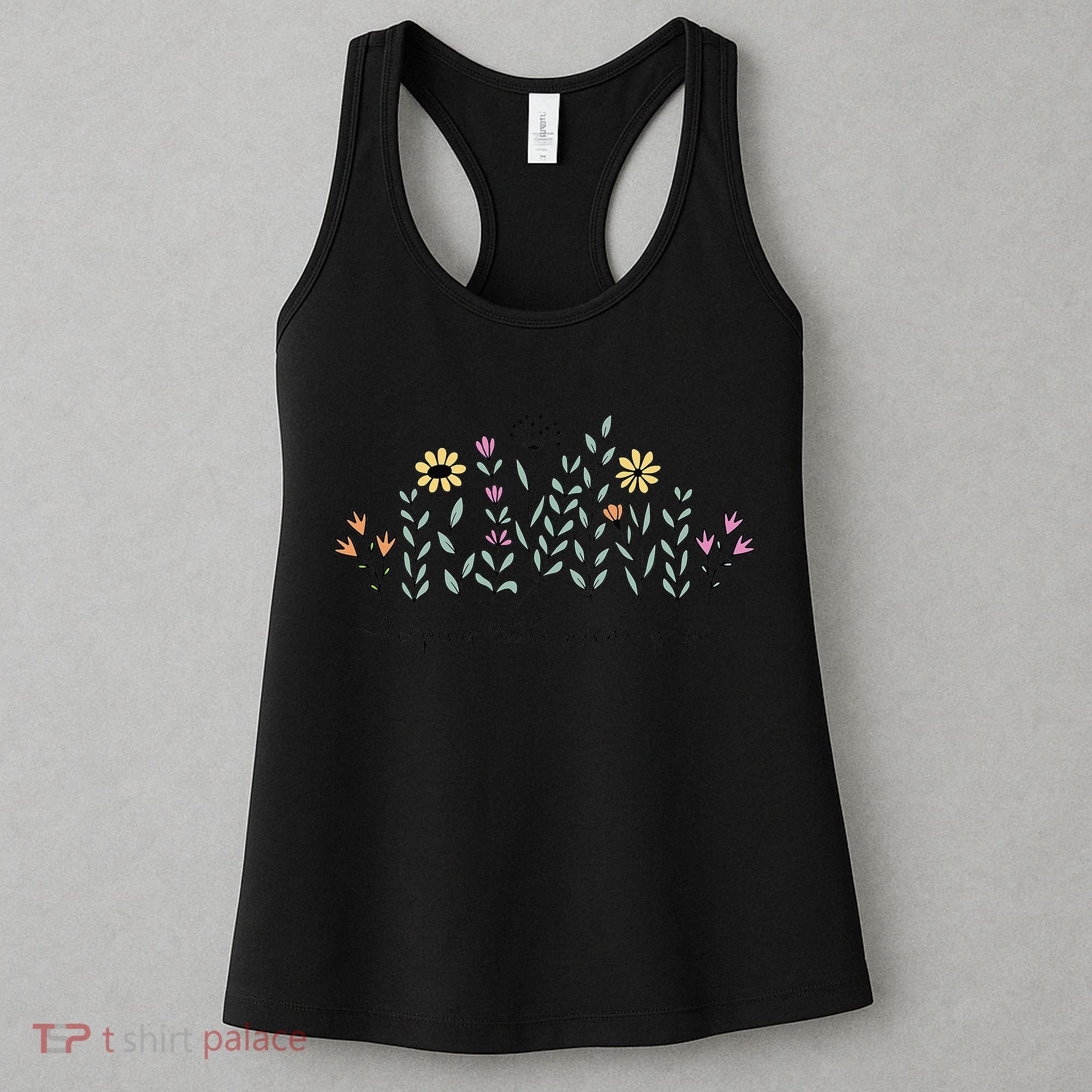Helping Little Minds Grow Teacher Back To School First Day Women's Tank Top