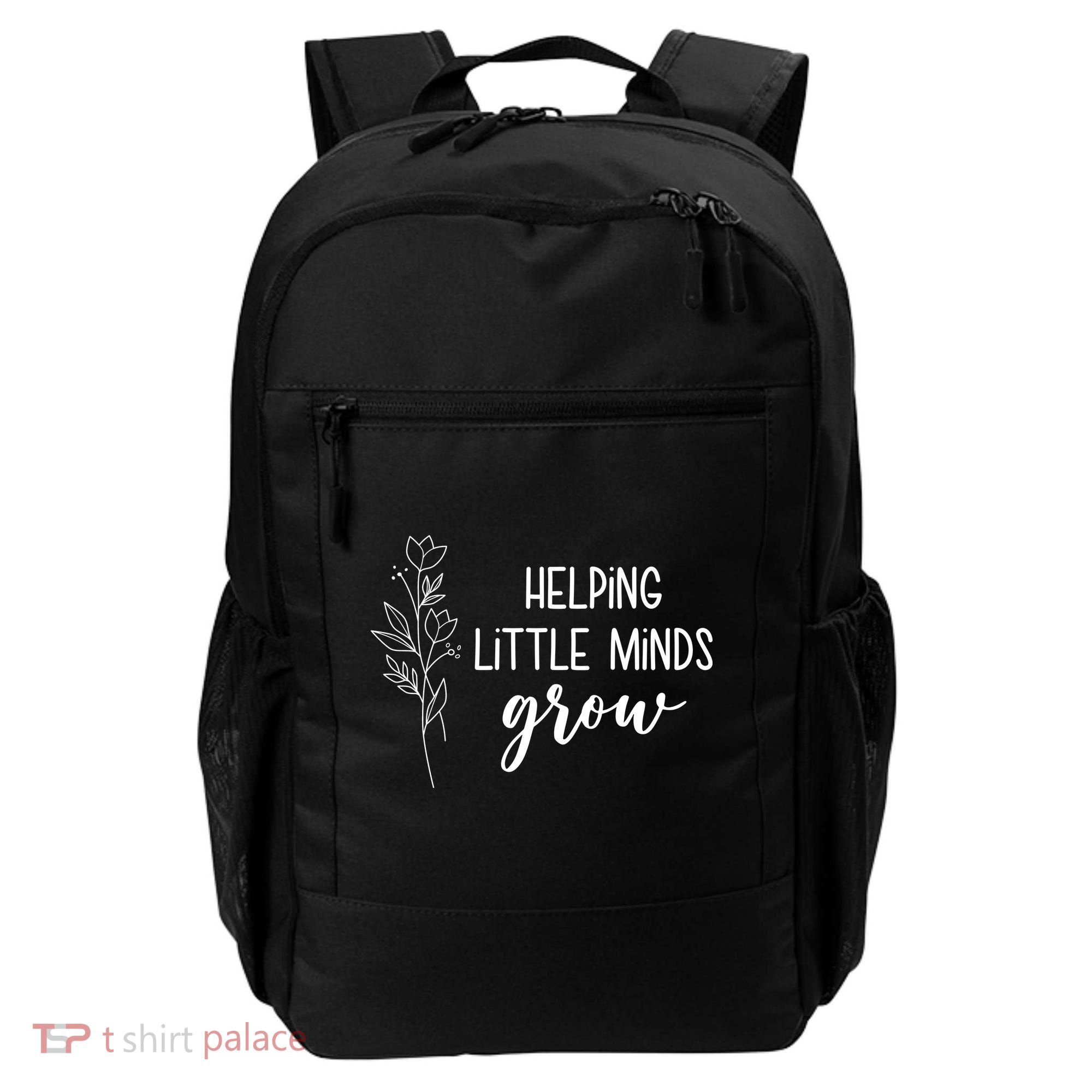 Helping Little Minds Grow Educator Teacher Backpack