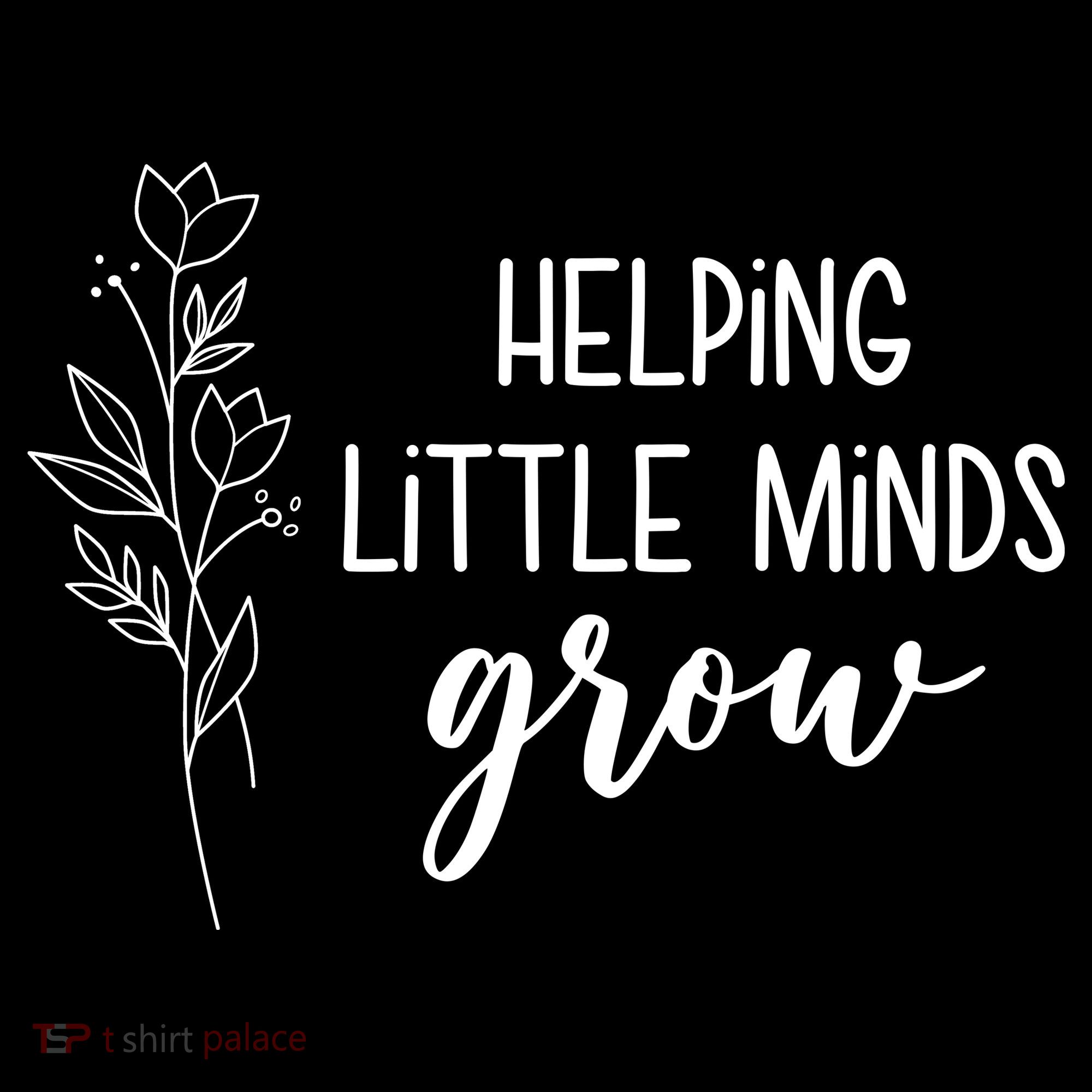 Helping Little Minds Grow Educator Teacher Mousepad
