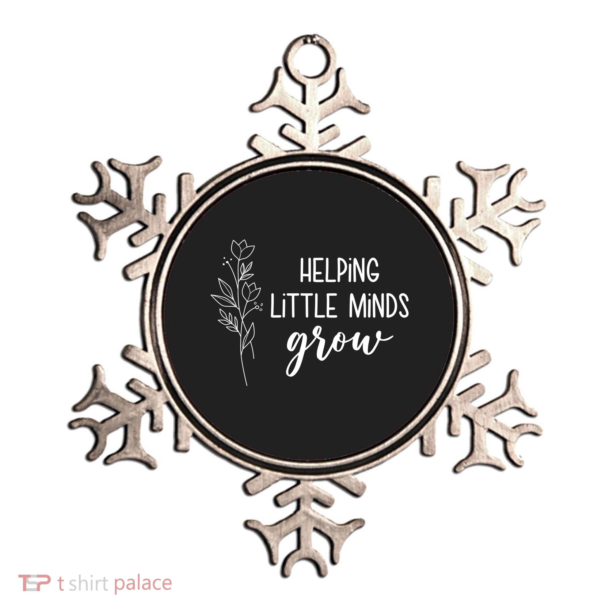Helping Little Minds Grow Educator Teacher Ornament