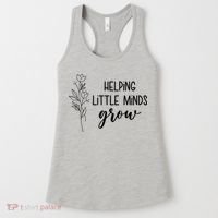 Helping Little Minds Grow Educator Teacher Women's Tank Top thumb 0