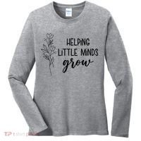 Helping Little Minds Grow Educator Teacher Women's Long Sleeve Shirt thumb 0