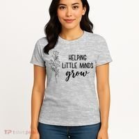 Helping Little Minds Grow Educator Teacher Women's T-Shirt thumb 4
