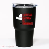 Honduras La Mitad Es Para El Comandante Tumbler thumb 0