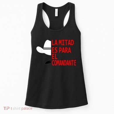 Honduras La Mitad Es Para El Comandante Women's Tank Top