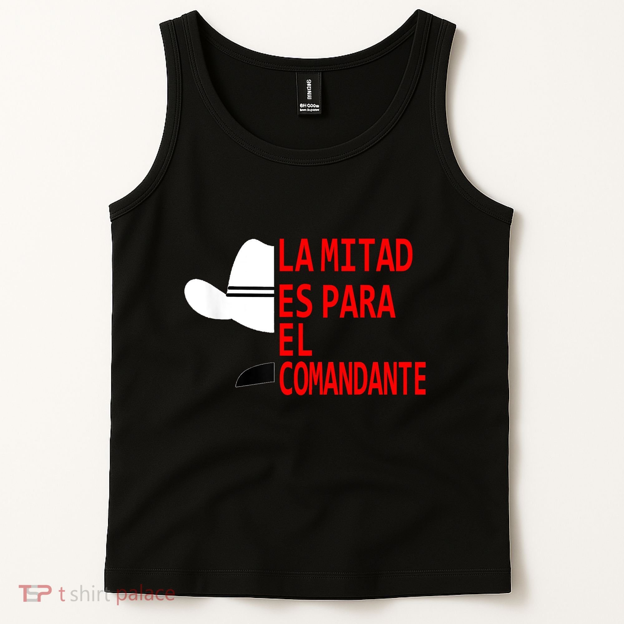 Honduras La Mitad Es Para El Comandante Tank Top