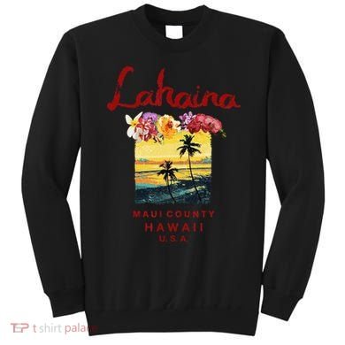 Hawaii Lahaina Maui Vintage Hawaiian Sweatshirt