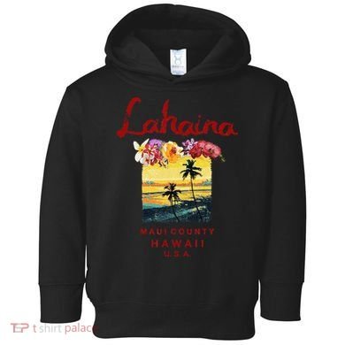 Hawaii Lahaina Maui Vintage Hawaiian Toddler Hoodie
