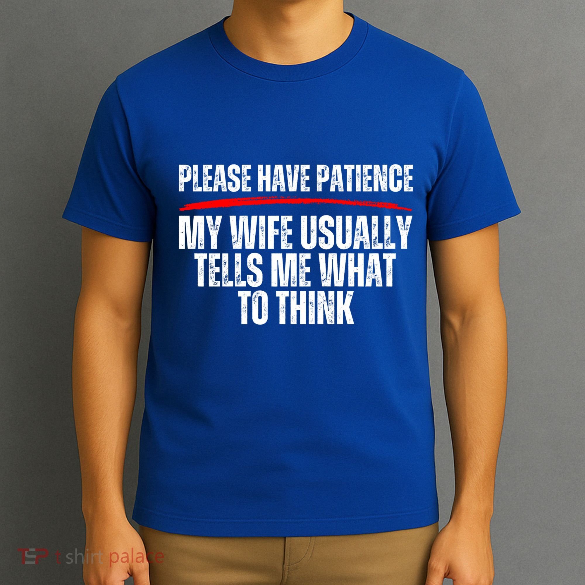 Husband Let Me Ask My Wife From Loving Spouse Funny Married Gift T-Shirt