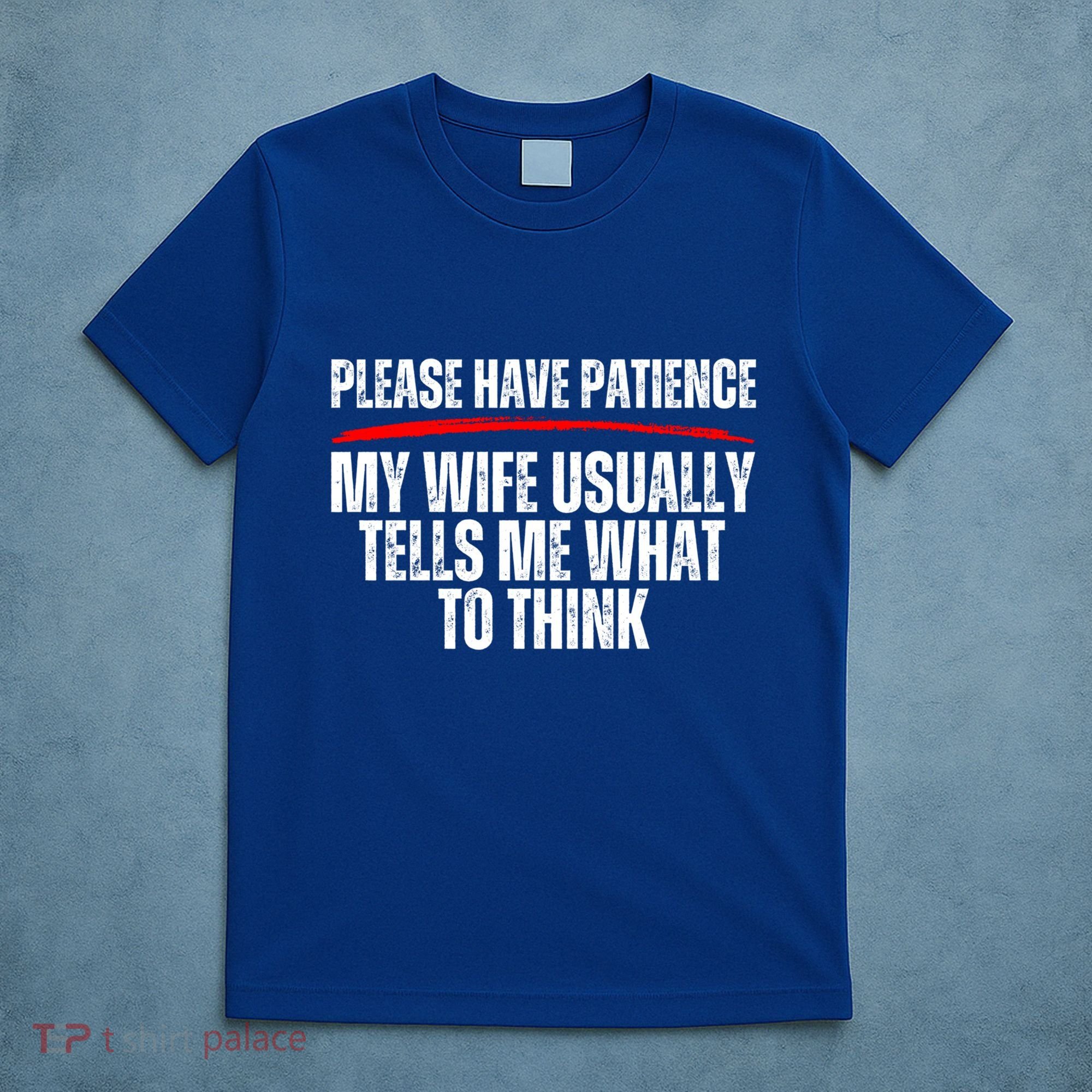 Husband Let Me Ask My Wife From Loving Spouse Funny Married Gift T-Shirt