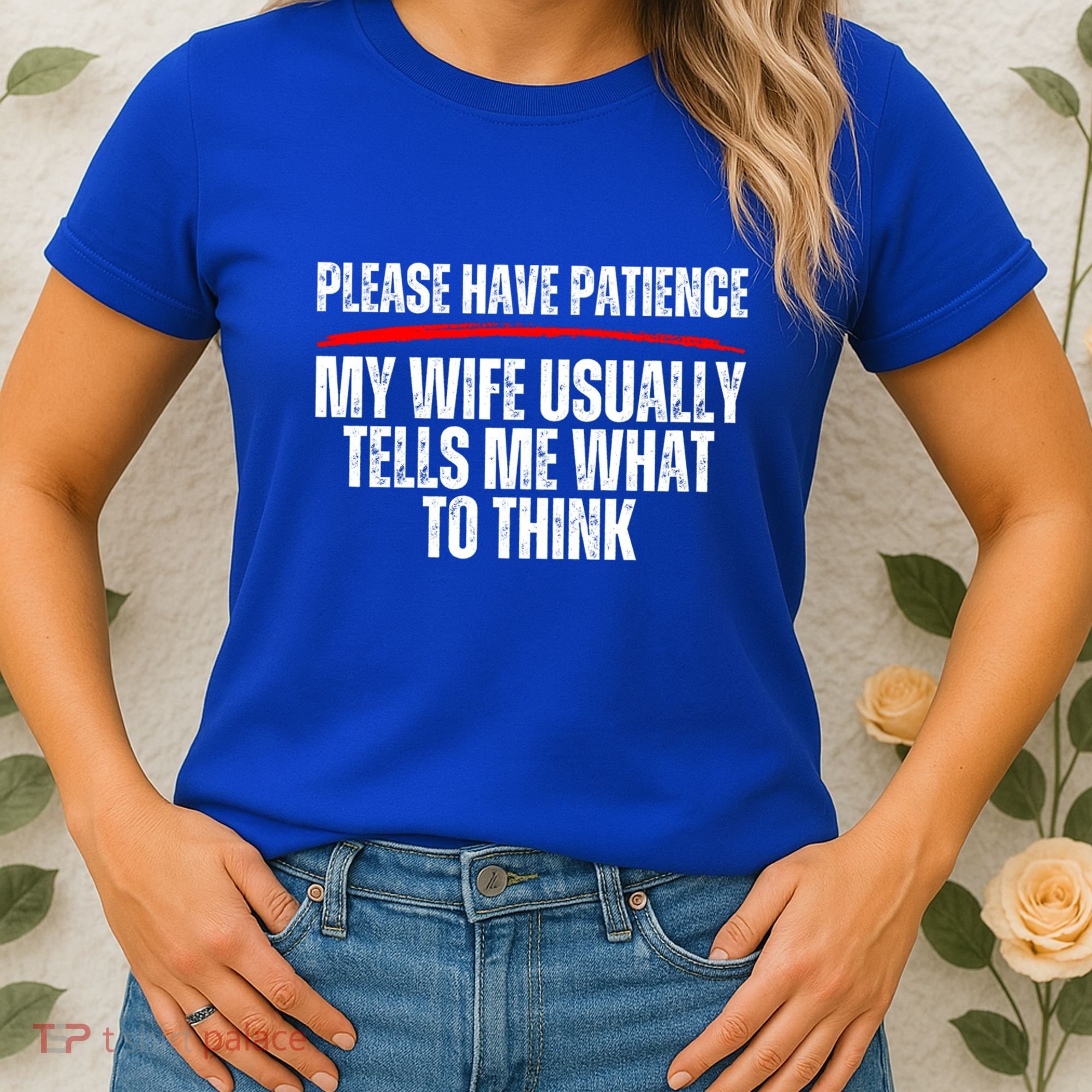 Husband Let Me Ask My Wife From Loving Spouse Funny Married Gift Women's T-Shirt