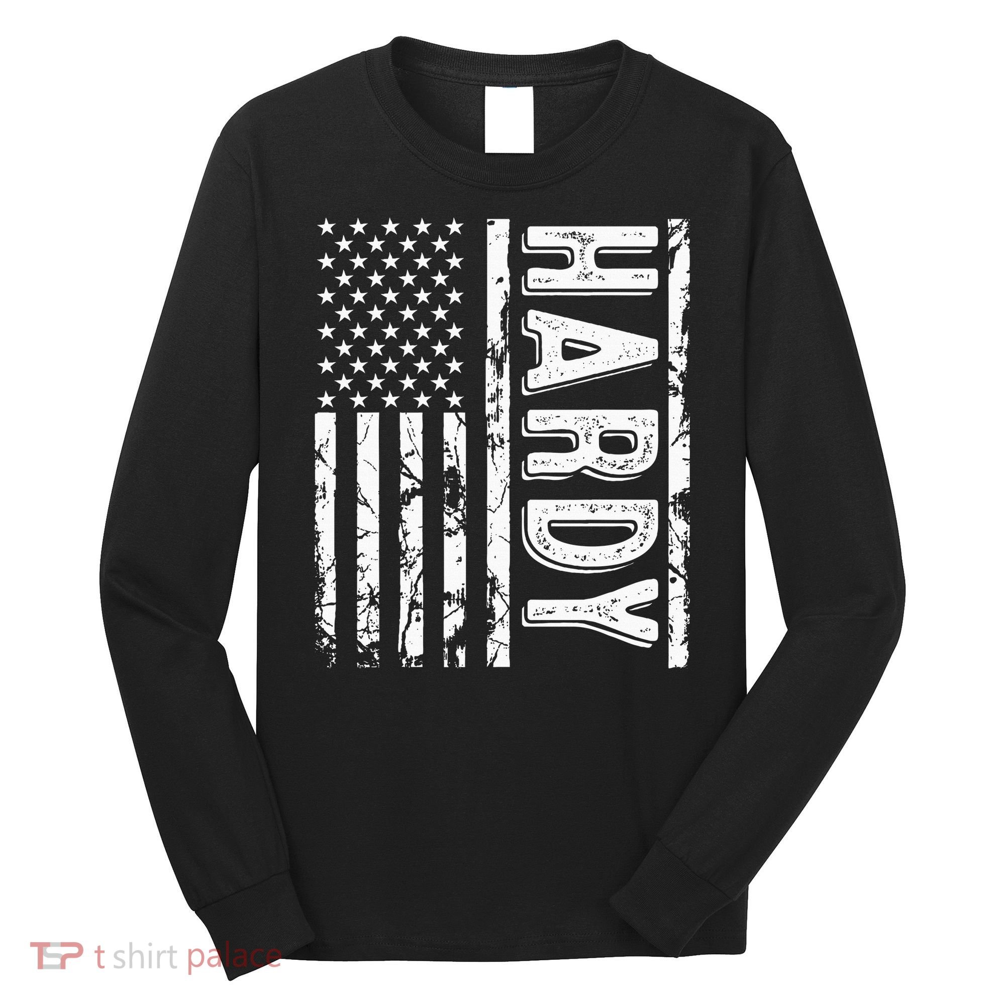 H.A.R.D.Y Last Name Funny Surname Team Family Reunion Long Sleeve Shirt