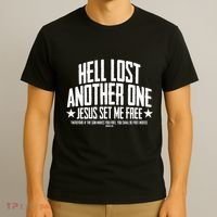 Hell Lost One Jesus Set Me Free John 836 Another Christian T-Shirt thumb 3