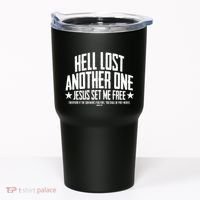 Hell Lost One Jesus Set Me Free John 836 Another Christian Tumbler thumb 0