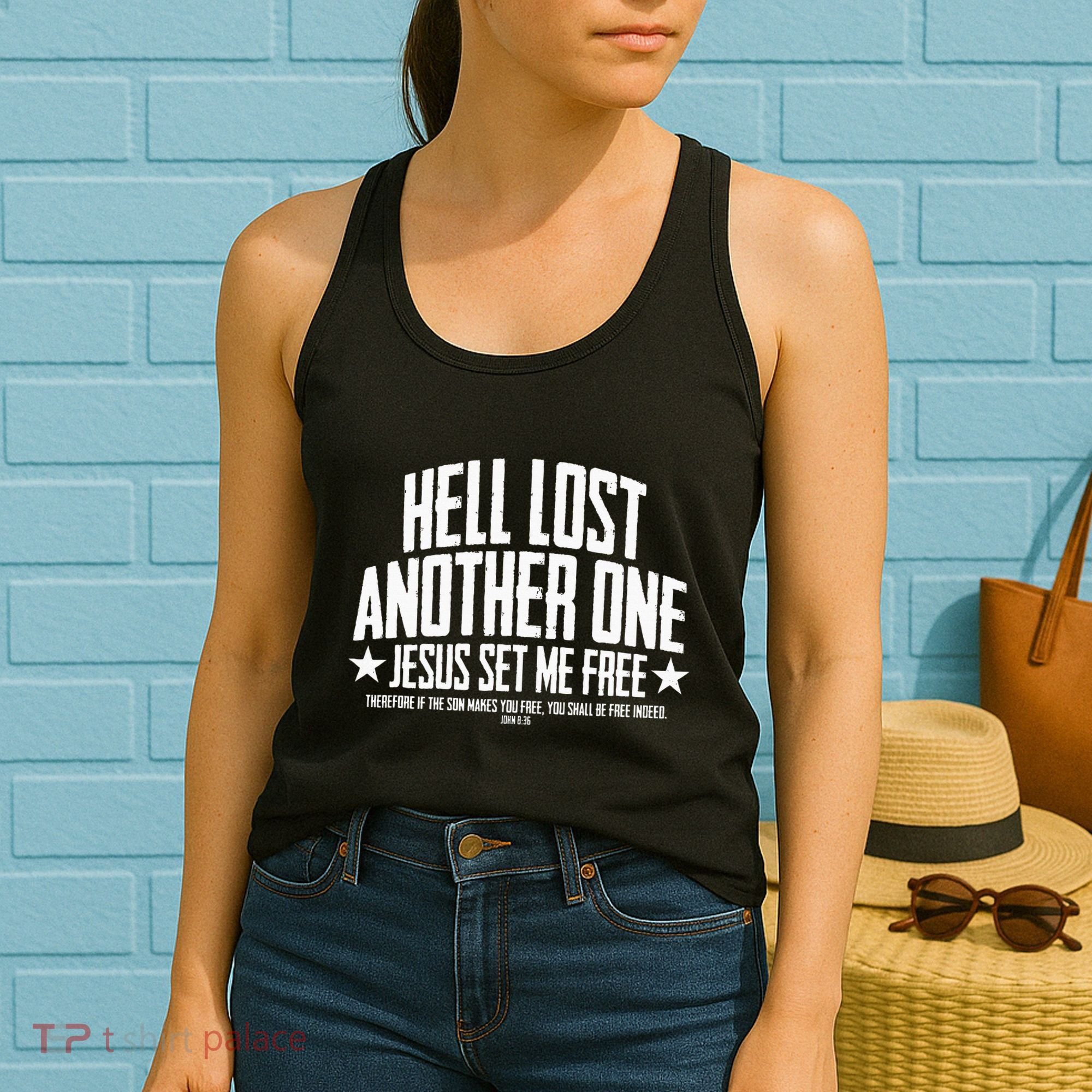 Hell Lost One Jesus Set Me Free John 836 Another Christian Women's Tank Top