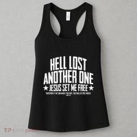 Hell Lost One Jesus Set Me Free John 836 Another Christian Women's Tank Top thumb 3