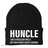 Huncle Like Regular Uncle Way More Good Looking Funny Uncle Beanie thumb 0