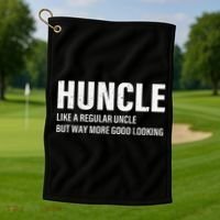 Huncle Like Regular Uncle Way More Good Looking Funny Uncle Golf Towel thumb 1