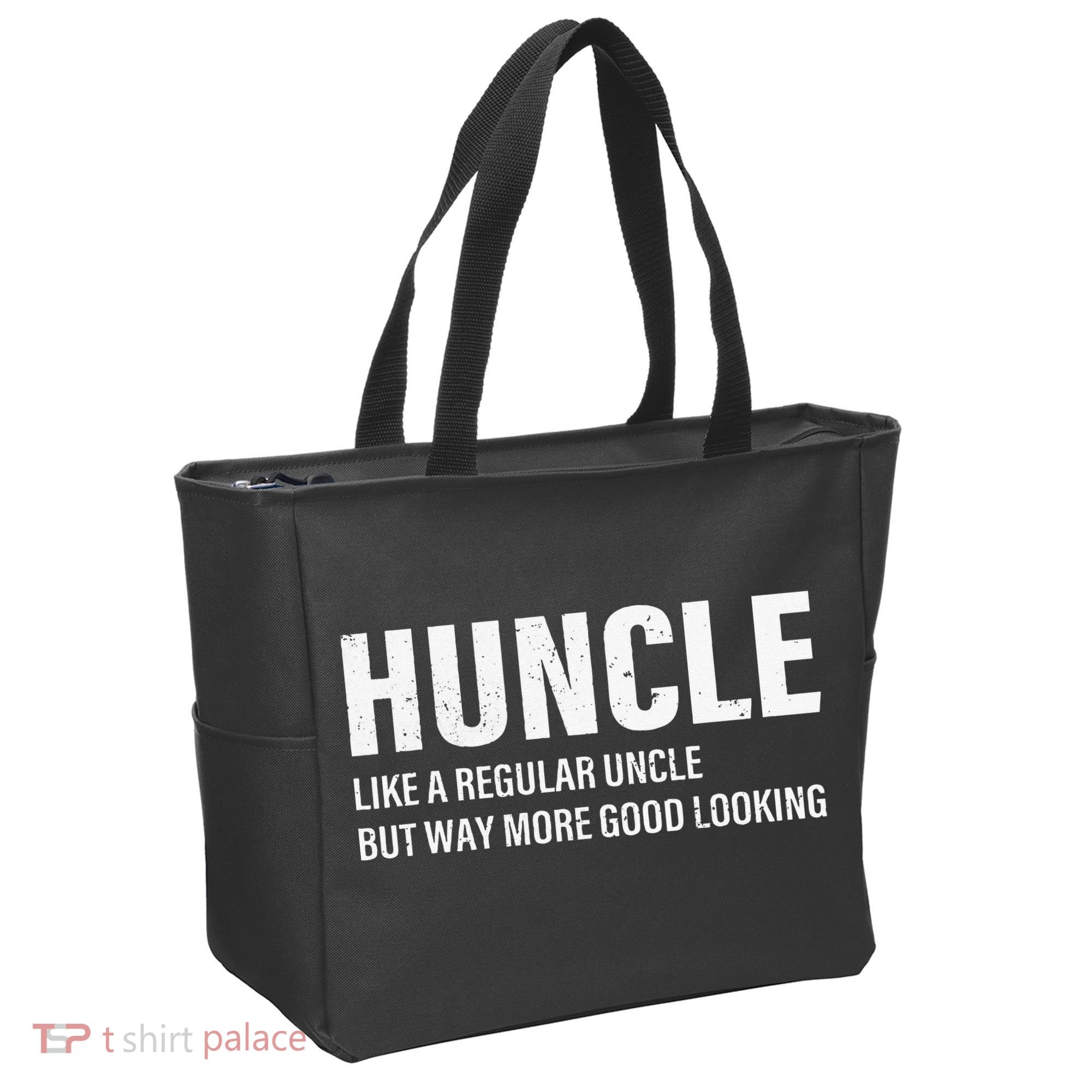Huncle Like Regular Uncle Way More Good Looking Funny Uncle Tote Bag