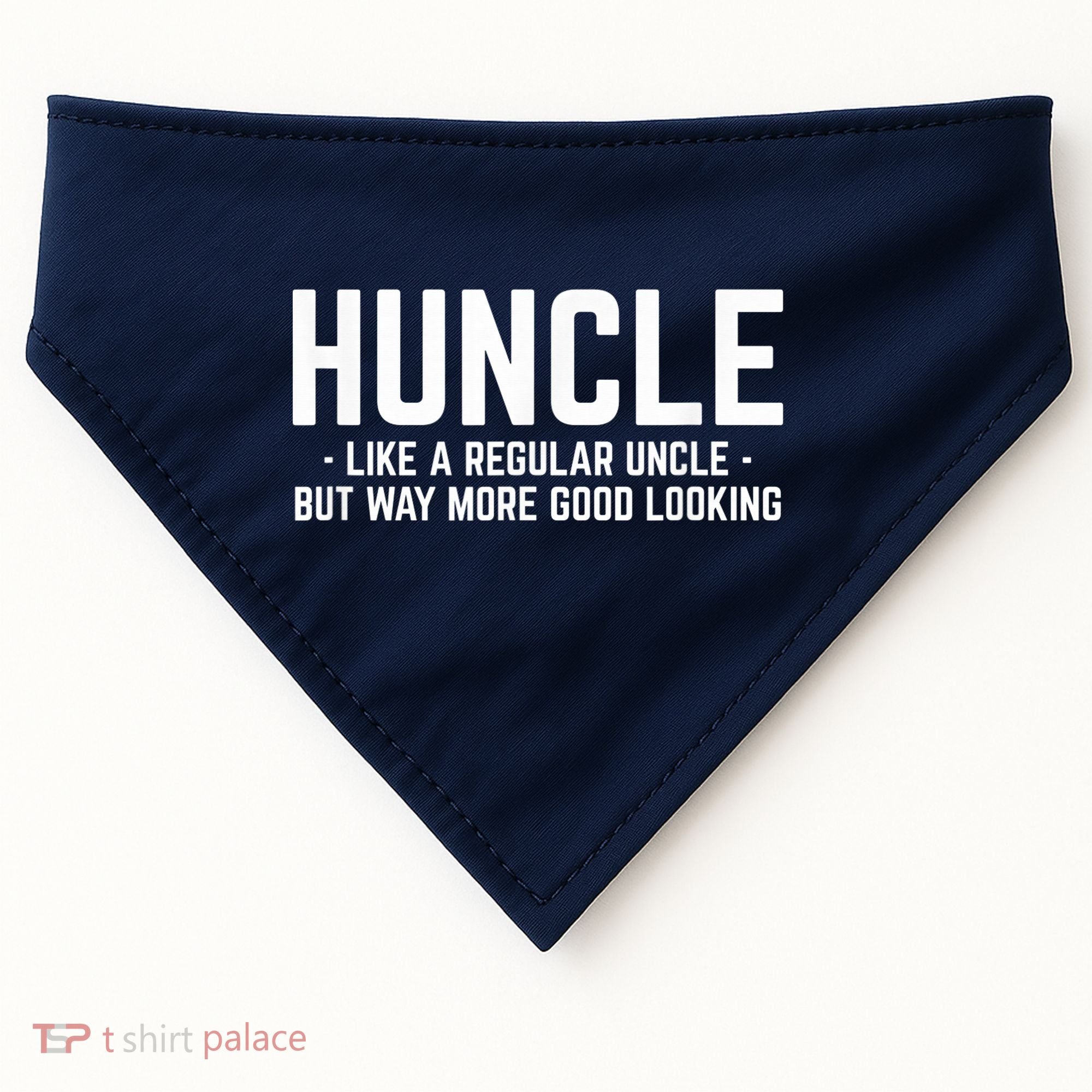 Huncle Like Regular Uncle Way More Good Looking Funny USA-Made Doggie Bandana