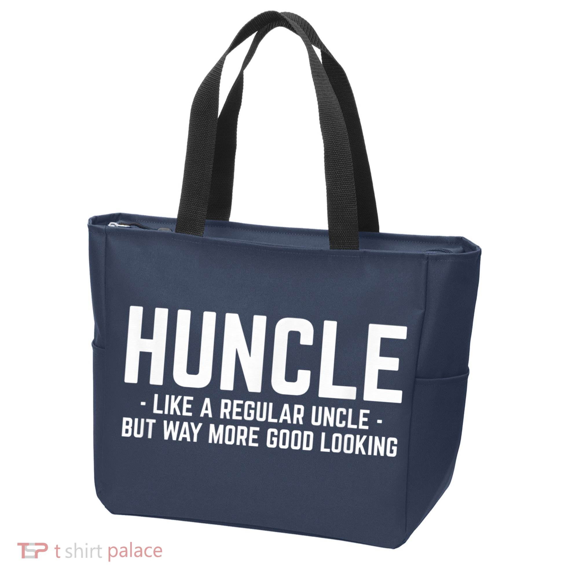 Huncle Like Regular Uncle Way More Good Looking Funny Tote Bag