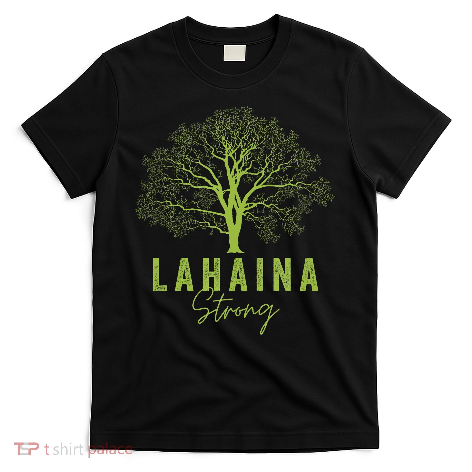 Hawaii Lahaina Strong Lahaina Supporter T-Shirt