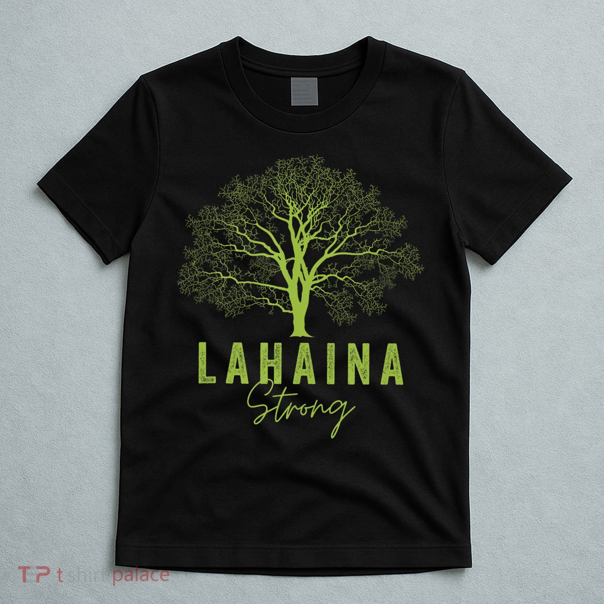 Hawaii Lahaina Strong Lahaina Supporter T-Shirt