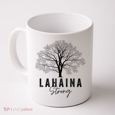 Hawaii Lahaina Strong Pray For Maui Lahaina Coffee Mug
