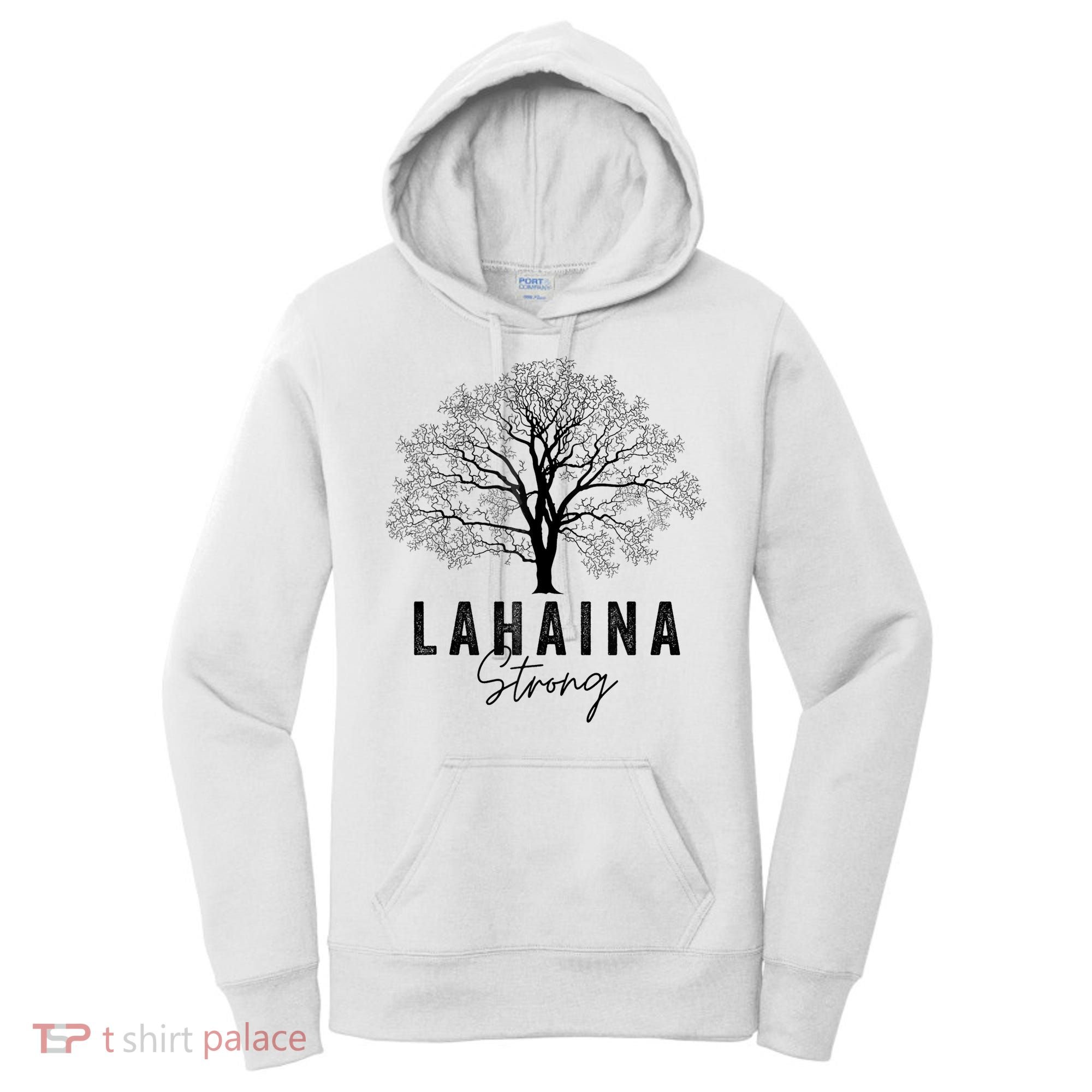 Hawaii Lahaina Strong Pray For Maui Lahaina Women's Hoodie