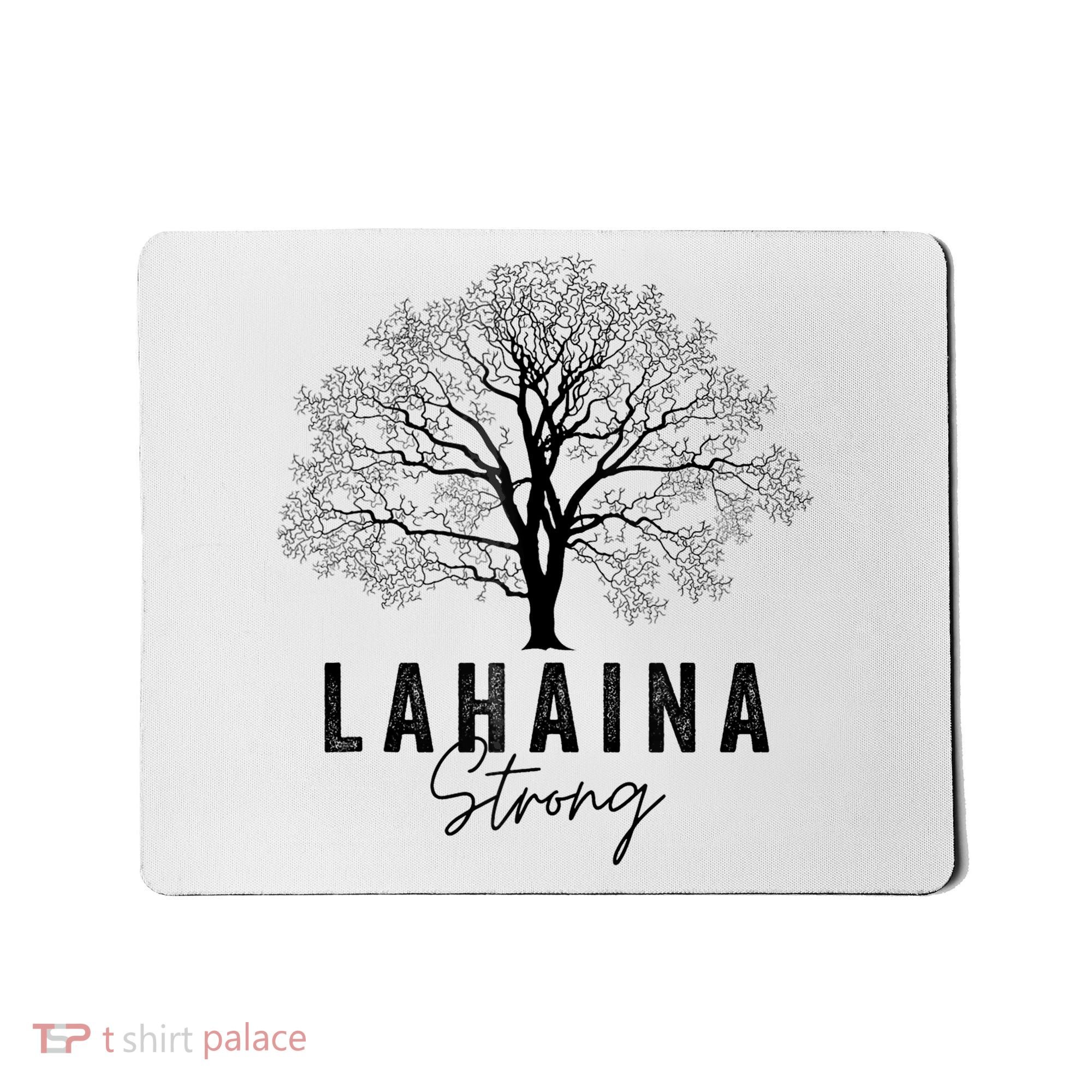 Hawaii Lahaina Strong Pray For Maui Lahaina Mousepad