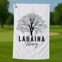 Hawaii Lahaina Strong Pray For Maui Lahaina Golf Towel thumb 1