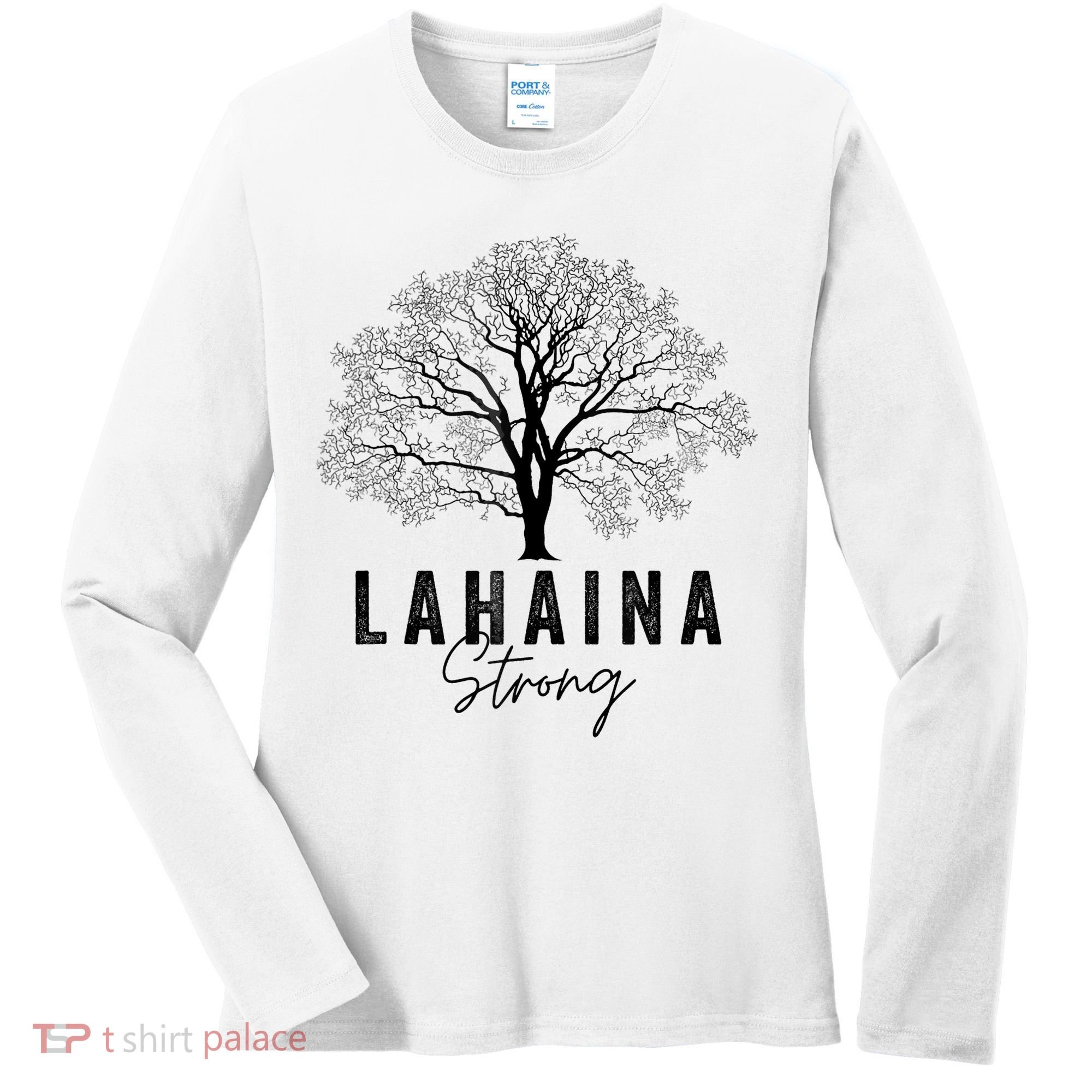 Hawaii Lahaina Strong Pray For Maui Lahaina Women's Long Sleeve Shirt