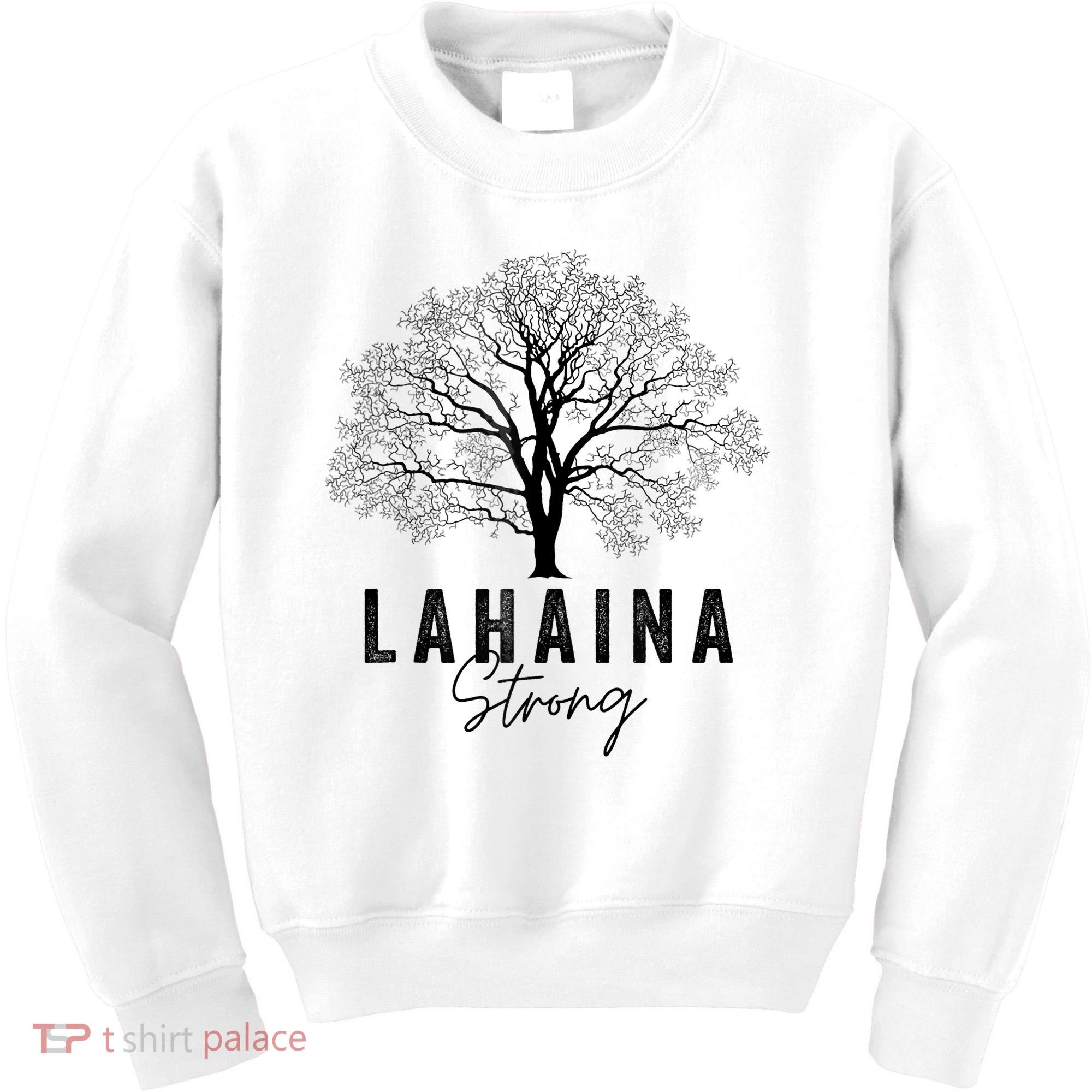 Hawaii Lahaina Strong Pray For Maui Lahaina Kids Sweatshirt