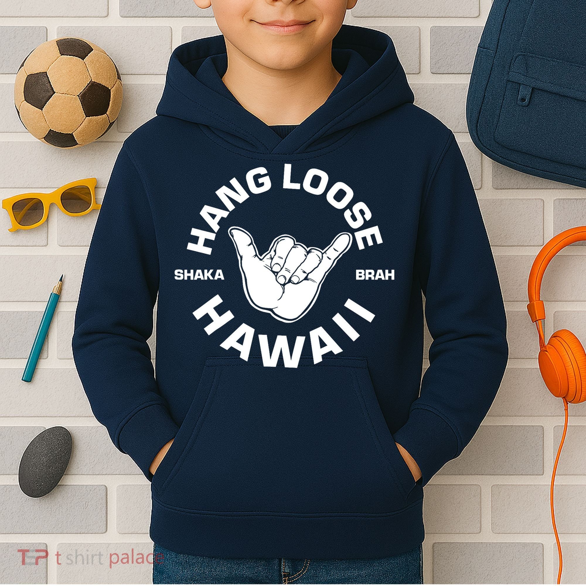 Hang Loose Shaka Brah funny Hang Loose Hawaiian Kids Hoodie