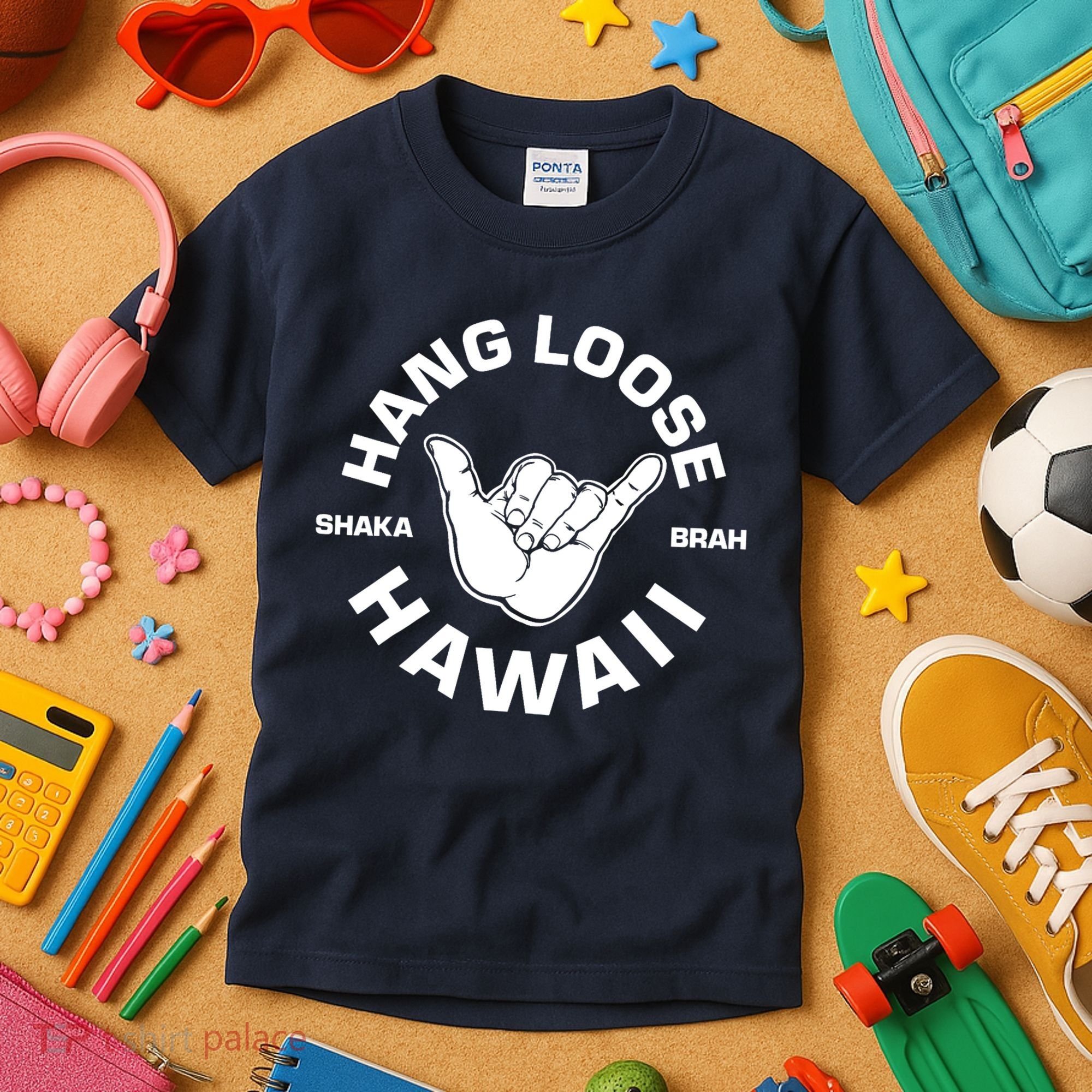 Hang Loose Shaka Brah funny Hang Loose Hawaiian Kids T-Shirt