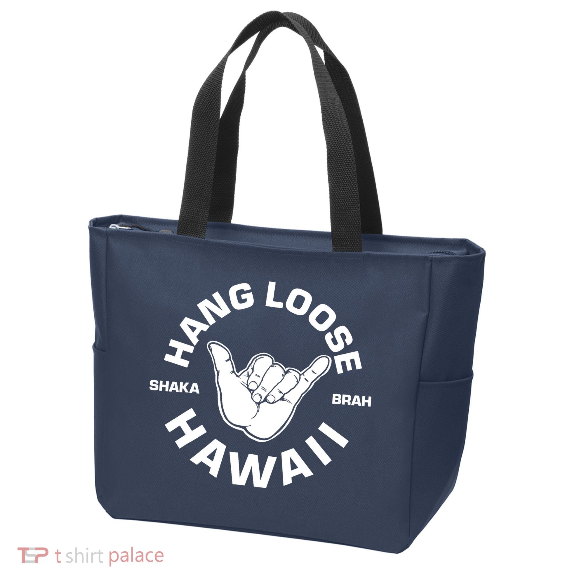 Hang Loose Shaka Brah funny Hang Loose Hawaiian Tote Bag