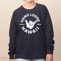 Hang Loose Shaka Brah Hawaii Women's Sweatshirt thumb 0