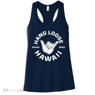 Hang Loose Shaka Brah Hawaii Women's Tank Top