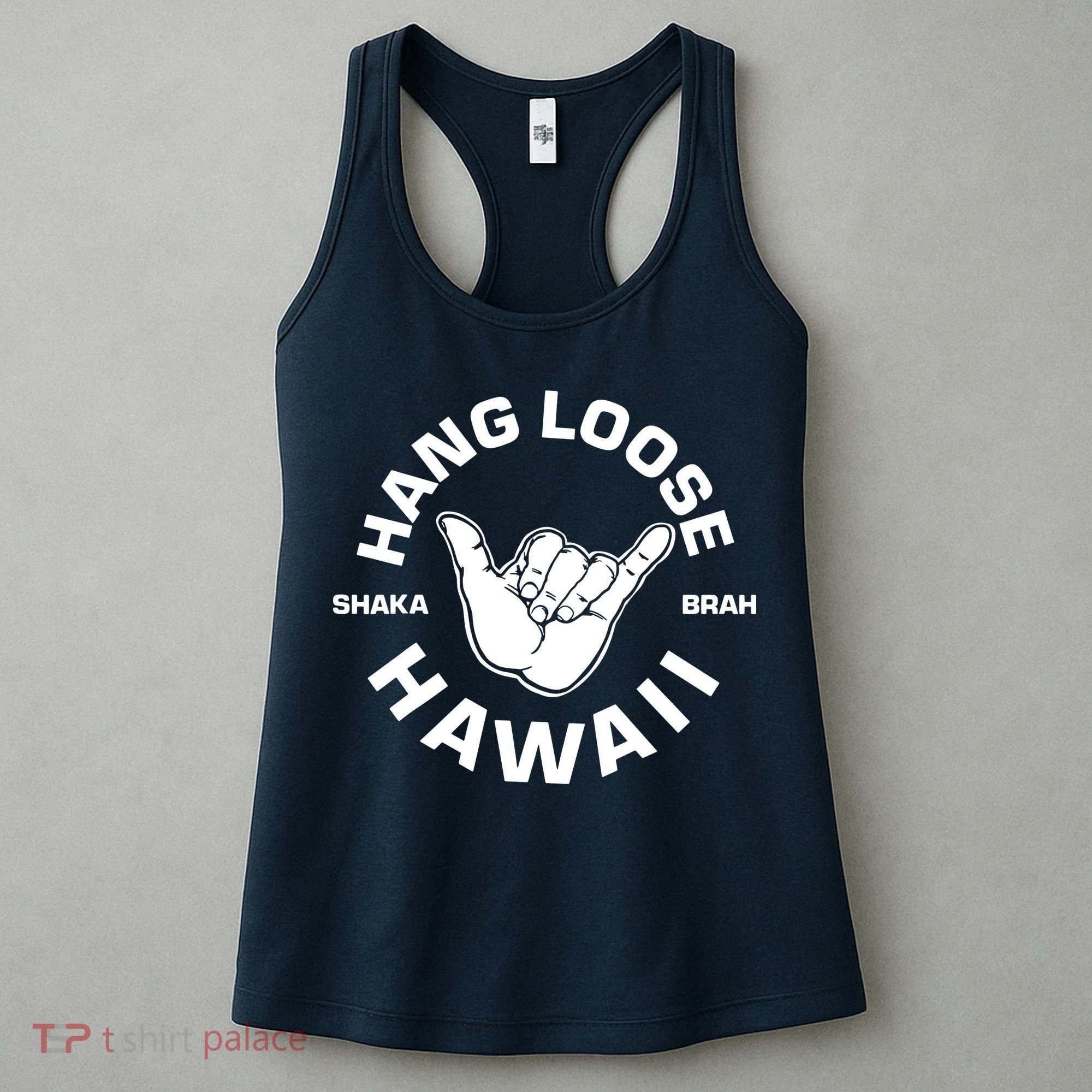 Hang Loose Shaka Brah Hawaii Women's Tank Top