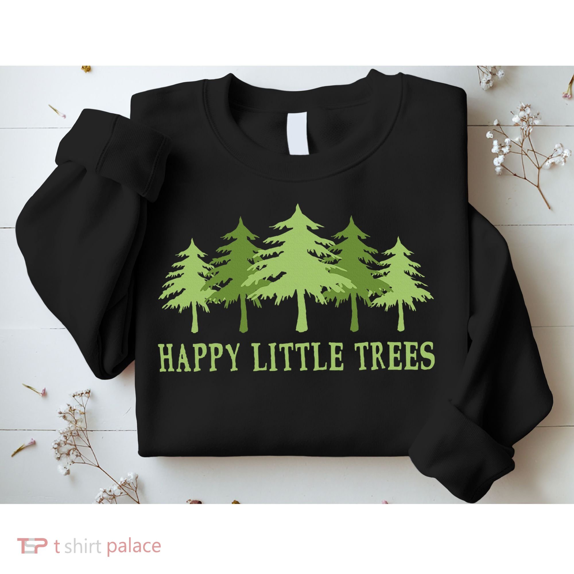 Happy Little Trees Sweatshirt