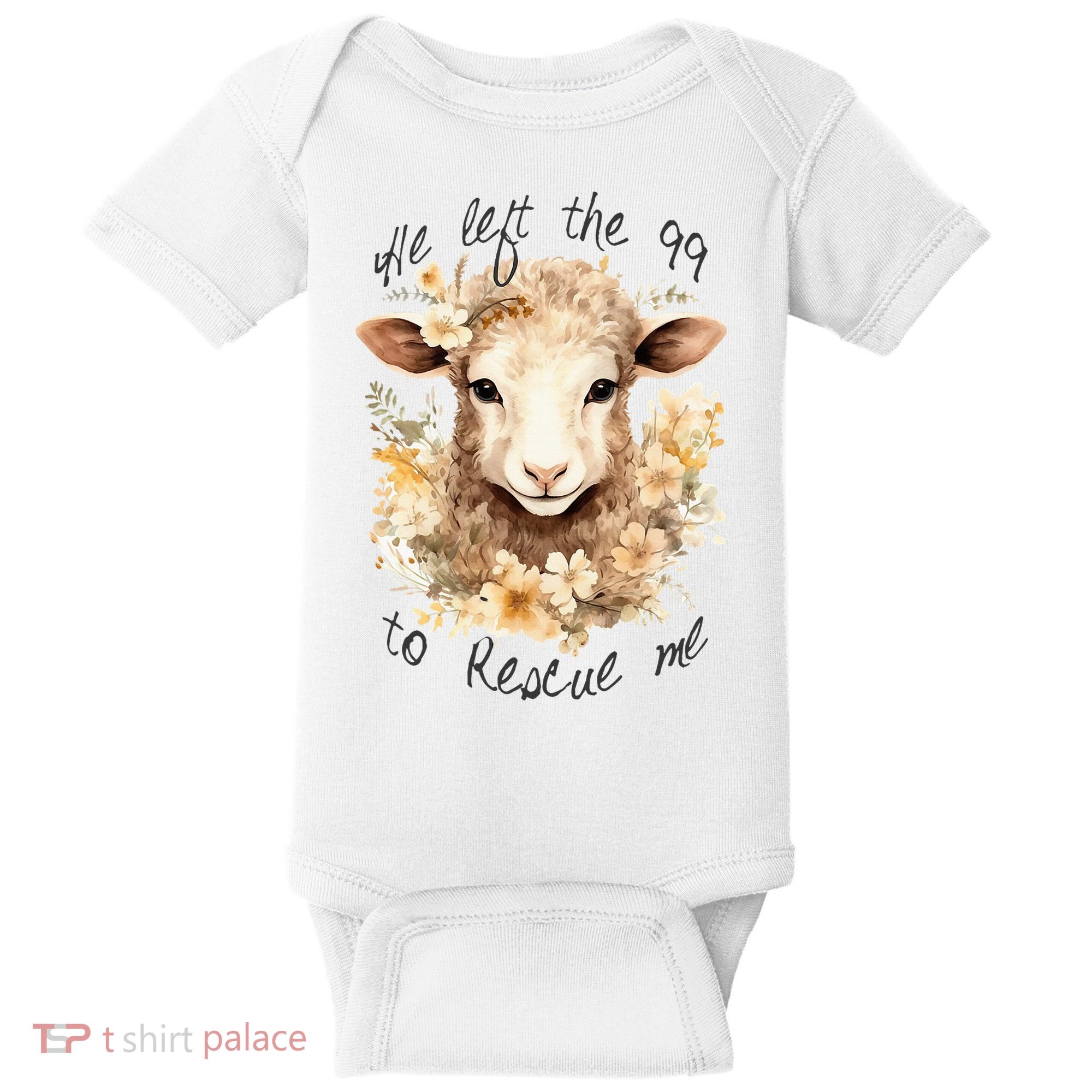 He Left The 99 To Rescue Me Jesus Saves Never Abandon You Baby Bodysuit