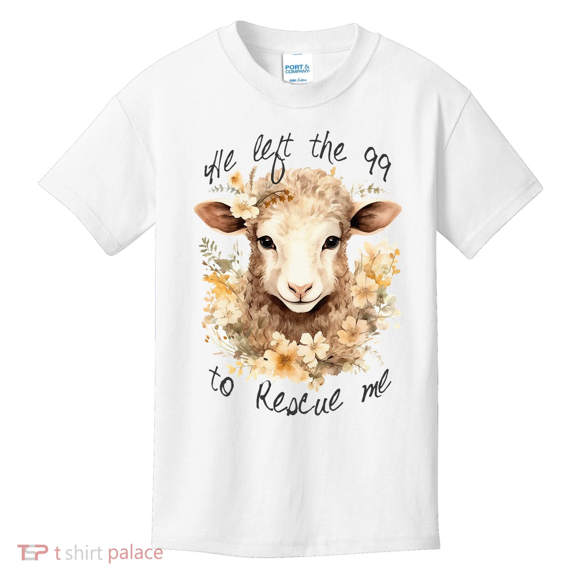 He Left The 99 To Rescue Me Jesus Saves Never Abandon You Kids T-Shirt